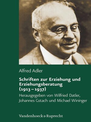 cover image of Schriften zur Erziehung und Erziehungsberatung (1913–1937)